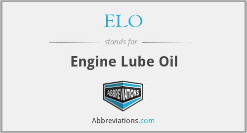 ELO - Engine Lube Oil