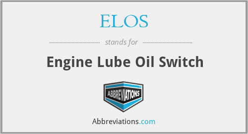 ELOS - Engine Lube Oil Switch