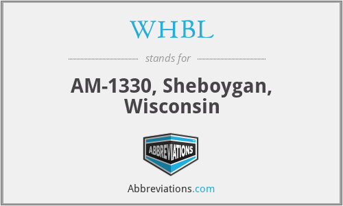 WHBL - AM-1330, Sheboygan, Wisconsin