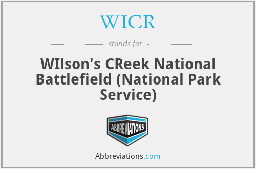WICR - WIlson's CReek National Battlefield (National Park Service)