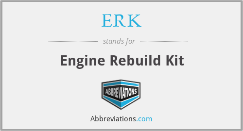 ERK - Engine Rebuild Kit