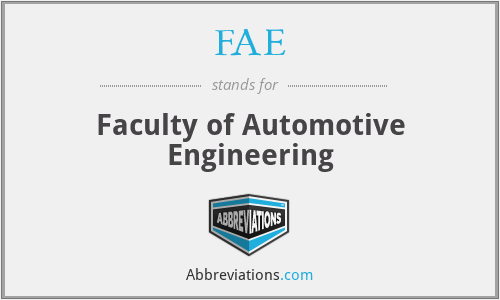 FAE - Faculty of Automotive Engineering