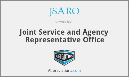 JSARO - Joint Service and Agency Representative Office