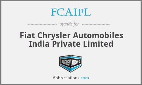 FCAIPL - Fiat Chrysler Automobiles India Private Limited
