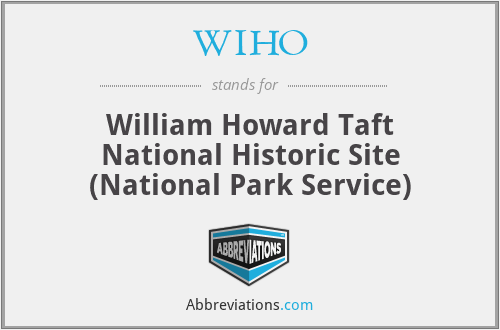 WIHO - William Howard Taft National Historic Site (National Park Service)