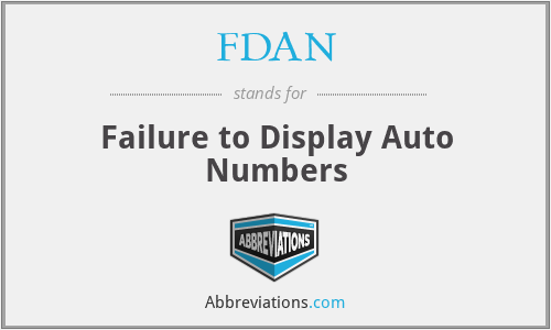 FDAN - Failure to Display Auto Numbers