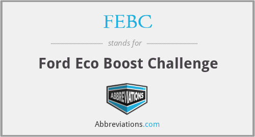 FEBC - Ford Eco Boost Challenge