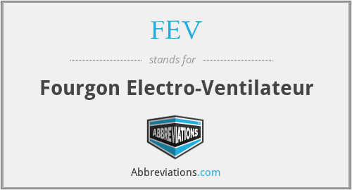 FEV - Fourgon Electro-Ventilateur