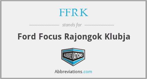 FFRK - Ford Focus Rajongok Klubja