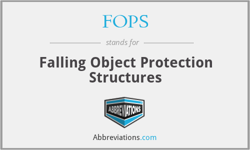 FOPS - Falling Object Protection Structures