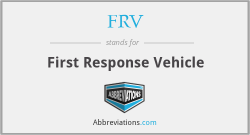 FRV - First Response Vehicle