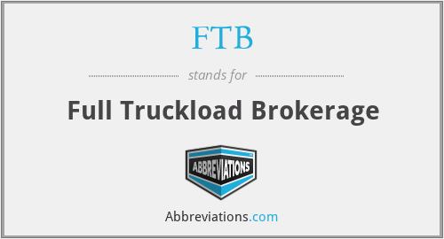 FTB - Full Truckload Brokerage