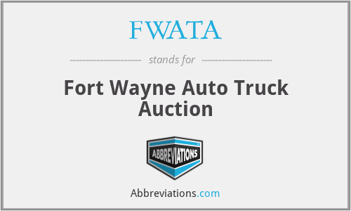 FWATA - Fort Wayne Auto Truck Auction