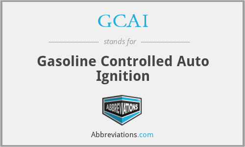 GCAI - Gasoline Controlled Auto Ignition