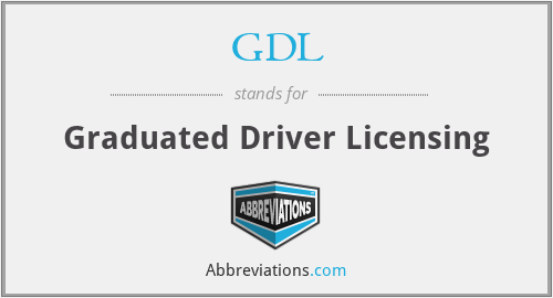 GDL - Graduated Driver Licensing