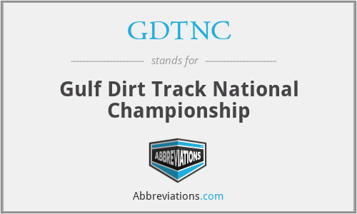 GDTNC - Gulf Dirt Track National Championship