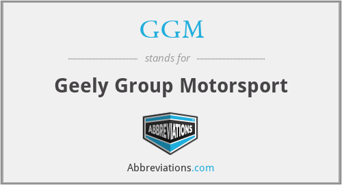 GGM - Geely Group Motorsport