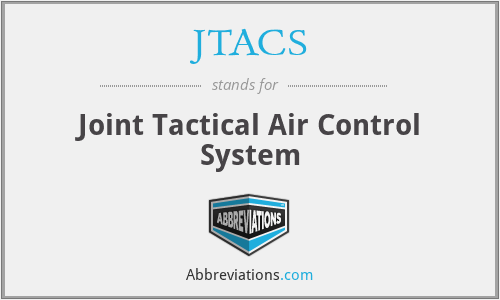 JTACS - Joint Tactical Air Control System