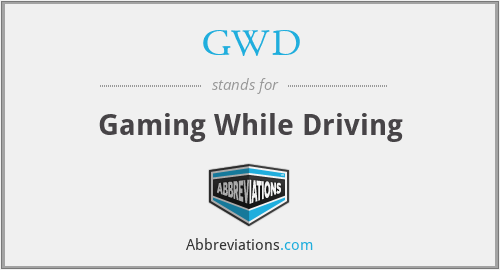GWD - Gaming While Driving