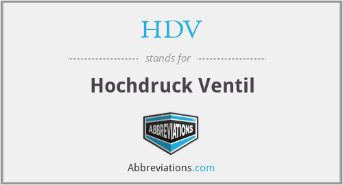 HDV - Hochdruck Ventil