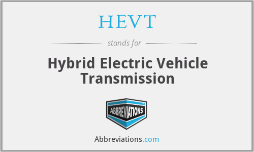 HEVT - Hybrid Electric Vehicle Transmission