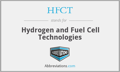 HFCT - Hydrogen and Fuel Cell Technologies