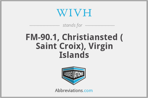 WIVH - FM-90.1, Christiansted ( Saint Croix), Virgin Islands