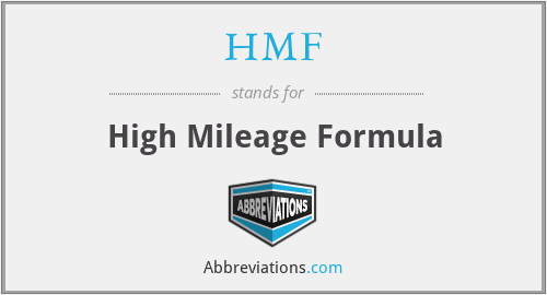 HMF - High Mileage Formula
