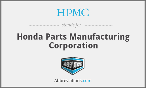 HPMC - Honda Parts Manufacturing Corporation