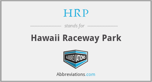 HRP - Hawaii Raceway Park