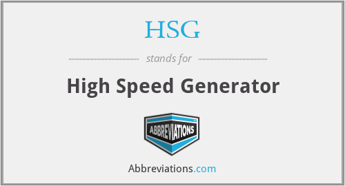 HSG - High Speed Generator