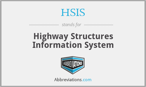 HSIS - Highway Structures Information System