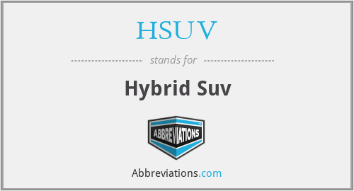 HSUV - Hybrid Suv