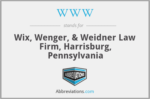 WWW - Wix, Wenger, & Weidner Law Firm, Harrisburg, Pennsylvania