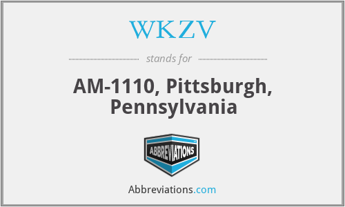 WKZV - AM-1110, Pittsburgh, Pennsylvania
