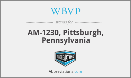 WBVP - AM-1230, Pittsburgh, Pennsylvania