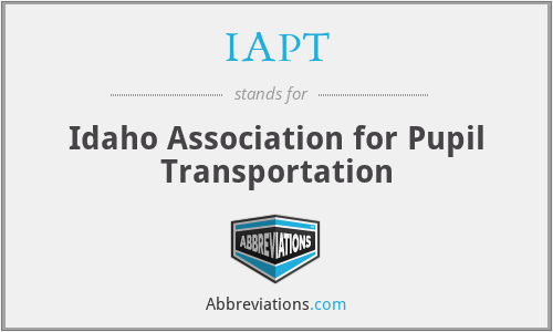 IAPT - Idaho Association for Pupil Transportation