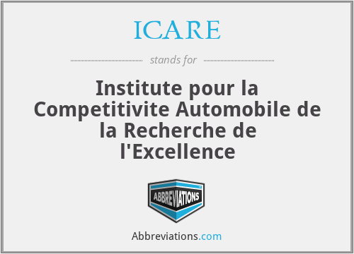 ICARE - Institute pour la Competitivite Automobile de la Recherche de l'Excellence