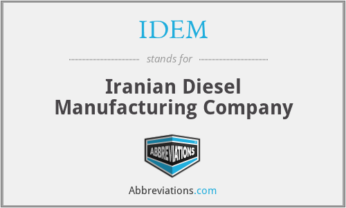 IDEM - Iranian Diesel Manufacturing Company