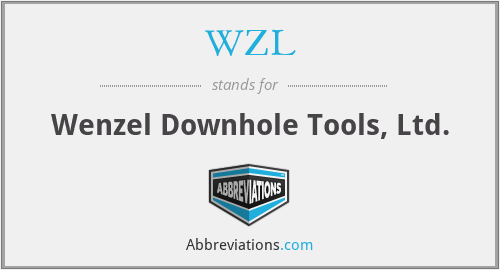 WZL - Wenzel Downhole Tools, Ltd.