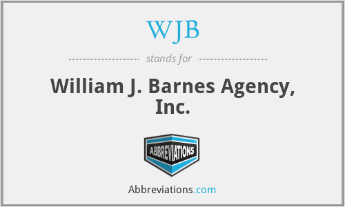 WJB - William J. Barnes Agency, Inc.