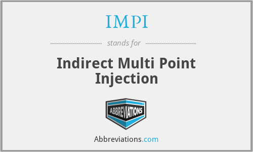 IMPI - Indirect Multi Point Injection