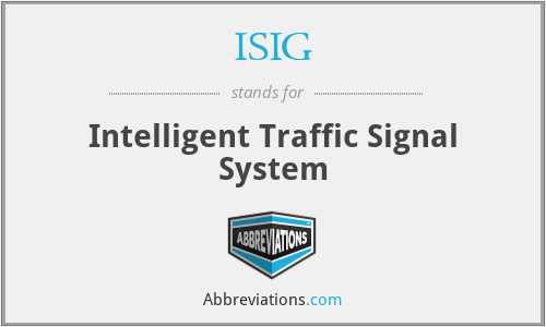 ISIG - Intelligent Traffic Signal System