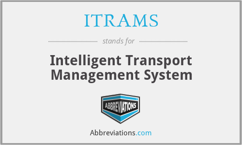 ITRAMS - Intelligent Transport Management System