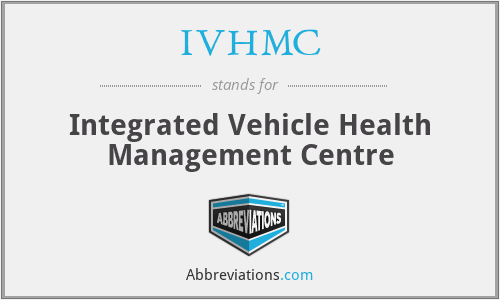 IVHMC - Integrated Vehicle Health Management Centre