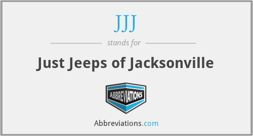 JJJ - Just Jeeps of Jacksonville