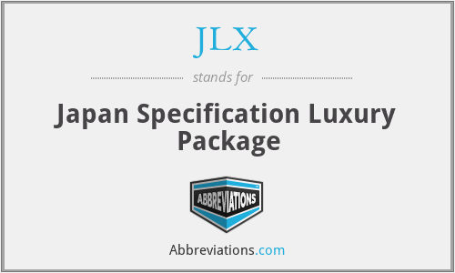 JLX - Japan Specification Luxury Package