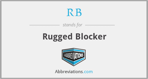 RB - Rugged Blocker