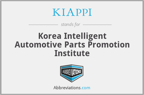 KIAPPI - Korea Intelligent Automotive Parts Promotion Institute