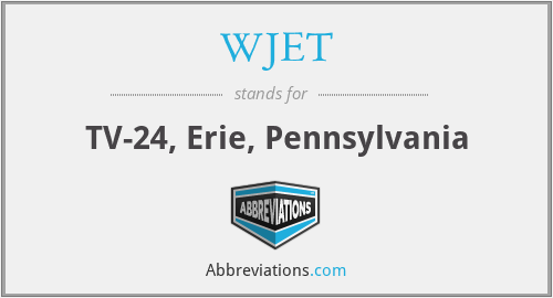 WJET - TV-24, Erie, Pennsylvania
